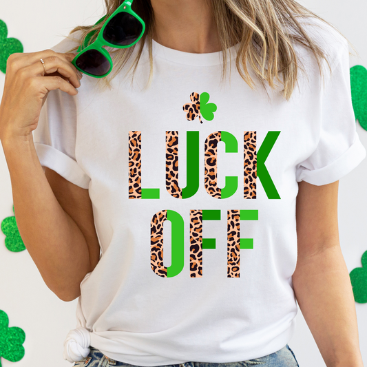 Luck Off St. Patrick's Day DTF