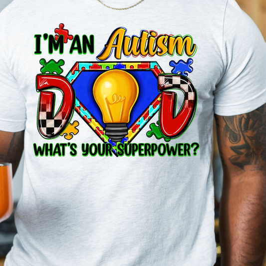 I'm An Autism Dad DTF