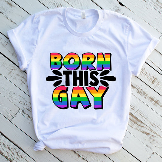 Born This Gay DTF