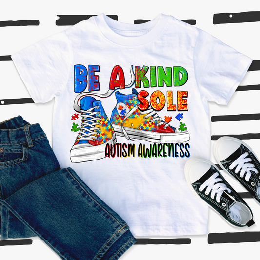 Be A Kind Sole-Autism Awareness DTF