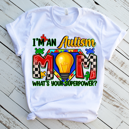 I'm An Autism Mom DTF