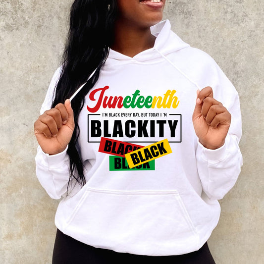 Juneteenth Blackity Black 2 DTF