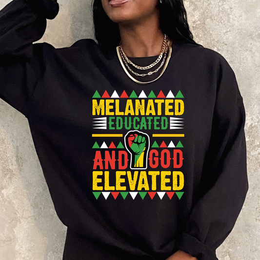 Melanated & God Elevated DTF