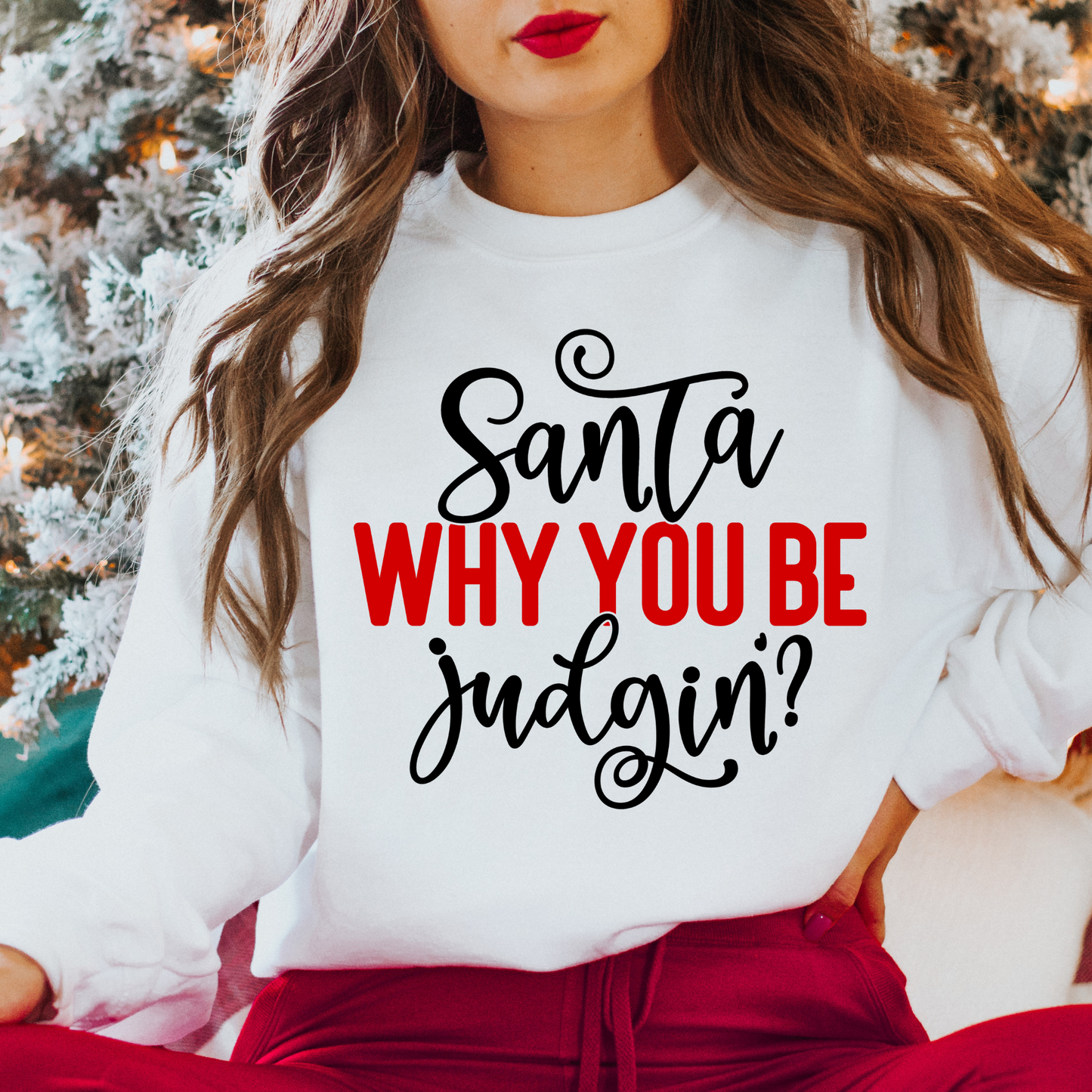 Santa, Why You Be Judging? Christmas DTF